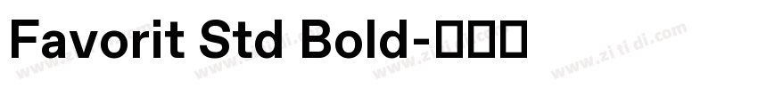 Favorit Std Bold字体转换